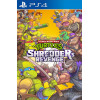 Teenage Mutant Ninja Turtles: Shredder's Revenge PS4